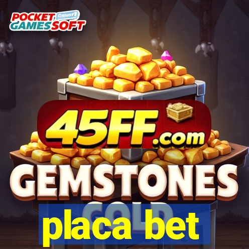 placa bet